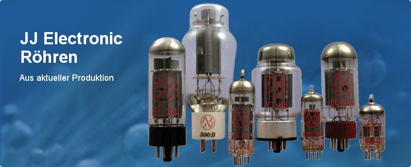 JJ Electronic Röhren aus aktueller Produktion